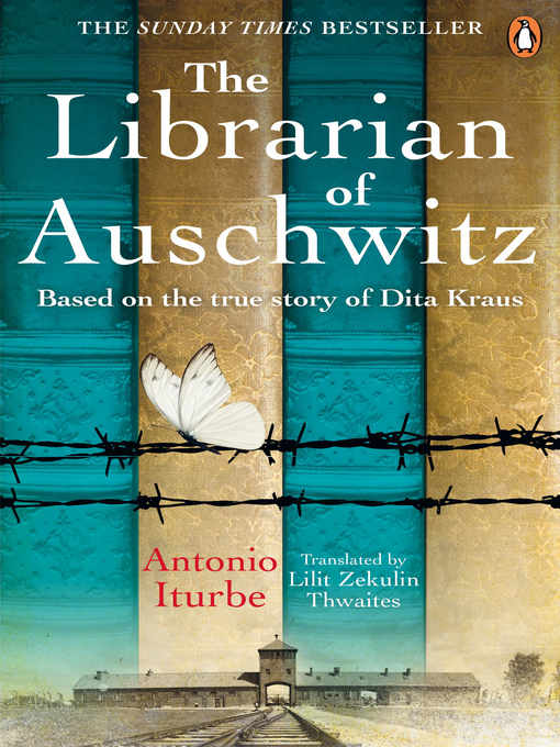 Title details for The Librarian of Auschwitz by Antonio Iturbe - Wait list
